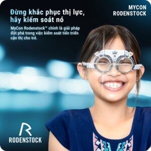 Rodenstock MyCon - Tròng kính kiểm soát tiến triển cận thị cho trẻ em - Chống UV100% (2) Đừng khắc phục thị lực, hãy kiểm soát cận thị cho trẻ