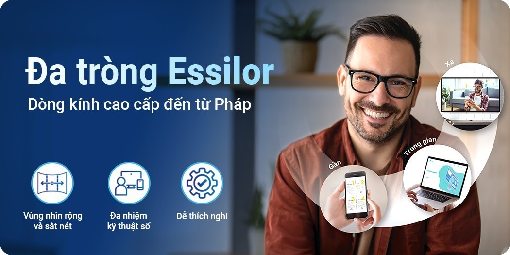 Kính đa tròng Essilor cao cấp, chính hãng 100%