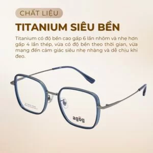 Agog Pengonal Nam - Gọng kính Titanium - Mã 7516TiSDKK-C3 (2) Chất liệu gọng kính Agog 7516TiSDKK-C3