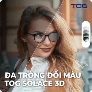 Đa tròng đổi màu TOG Solace 3D chính hãng 100%