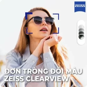 Đơn tròng đổi màu Zeiss ClearView chính hãng 100%