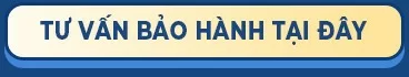 Chính sách bảo hành (9) Button tư vấn bảo hành ngay