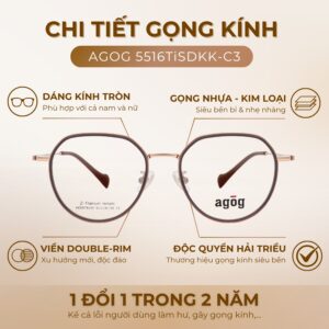 Chi tiết gọng kính Agog 5516TiSDKK-C3 chính hãng 100%