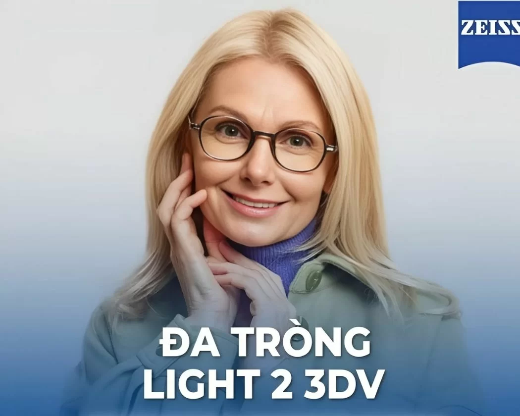 Zeiss Light 2 3Dv tròng kính đa tròng cao cấp - ảnh 5