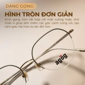 Dáng gọng tròn đơn giản