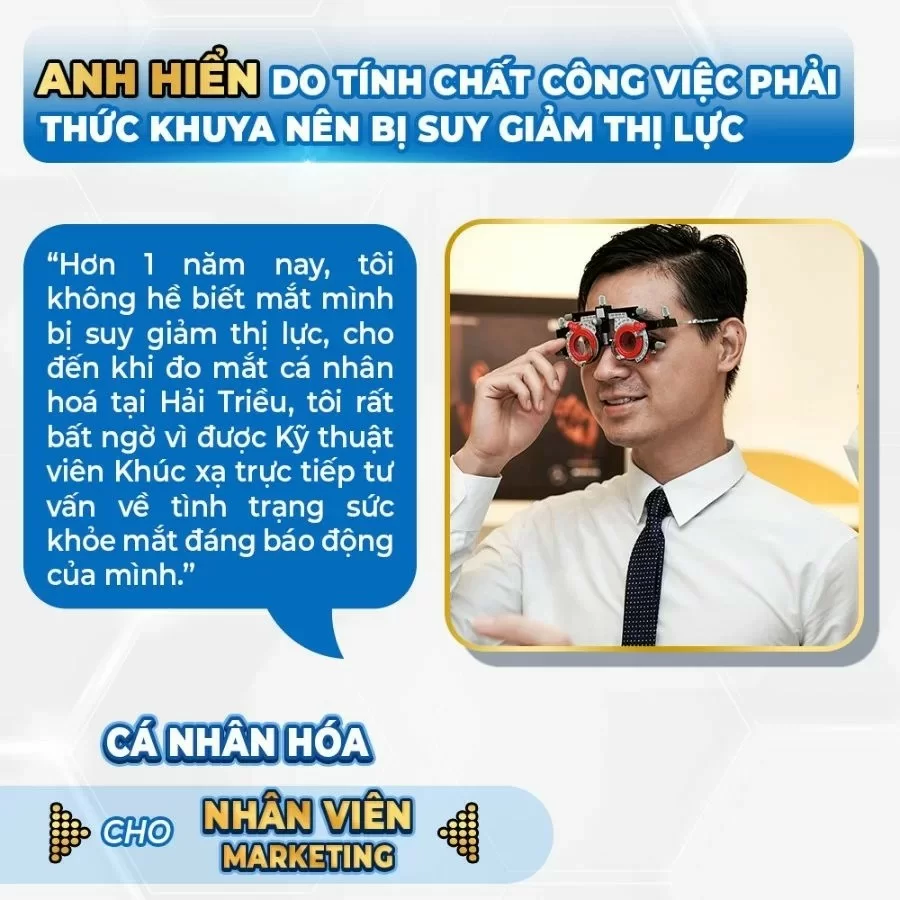 Đo mắt ở đâu tốt nhất 2025? TOP 10 địa chỉ uy tín & Bảng giá chi tiết (9) Chia sẻ của Anh Hiển - Nhân viên Marketing khi đo mắt tại Kính Hải Triều
