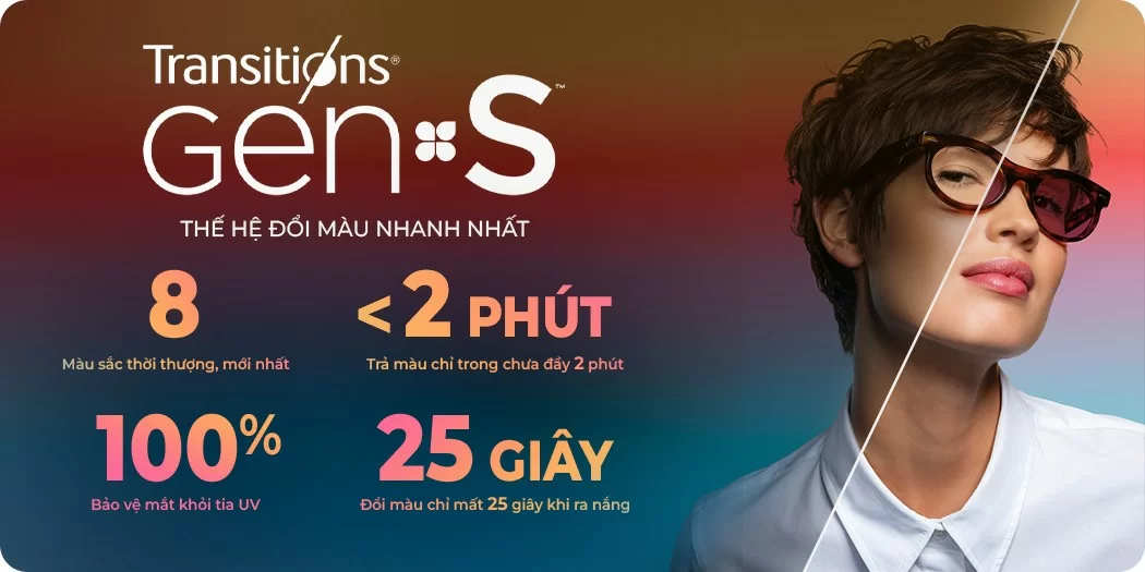 Essilor Transitions Gen S: Đổi màu 25 giây, 8 màu HOT mới nhất 2026