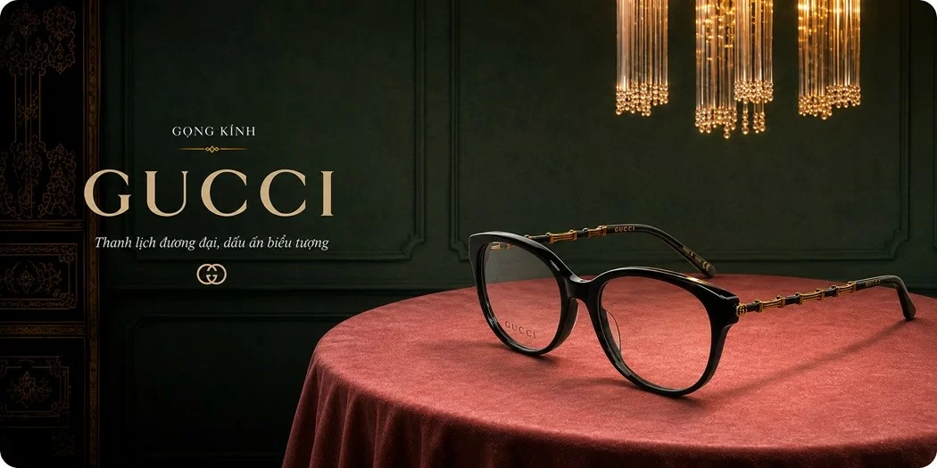 Gọng kính Gucci, mắt kính cận nam, nữ chính hãng 100%