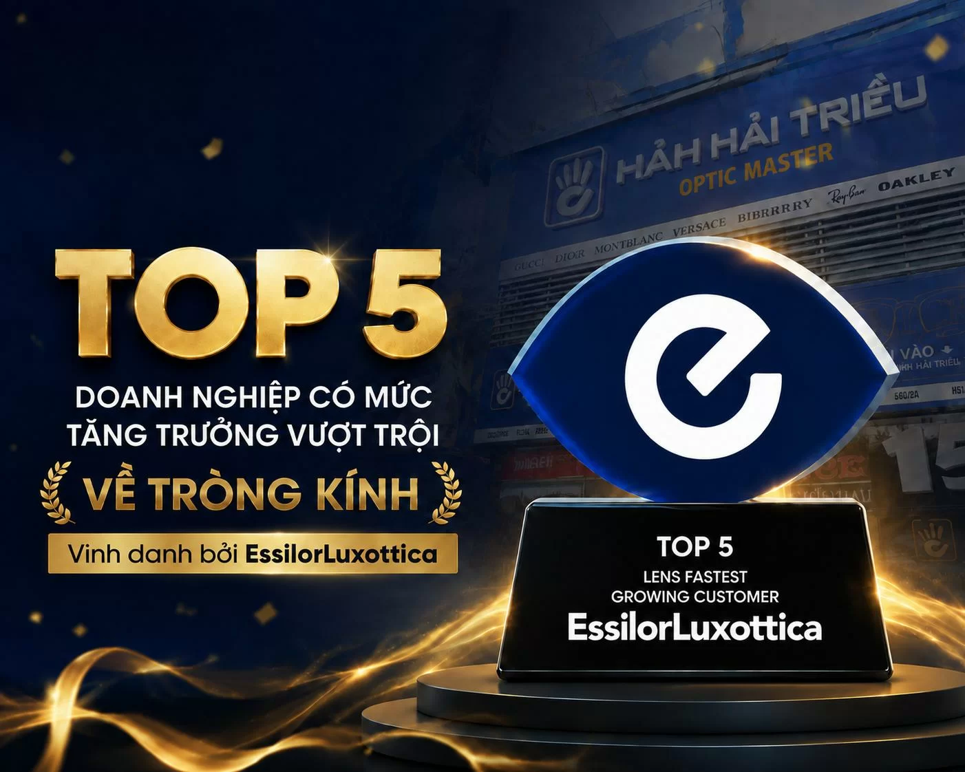 Kính Hải Triều được vinh danh TOP 5 doanh nghiệp tăng trưởng vượt trội về tròng kính