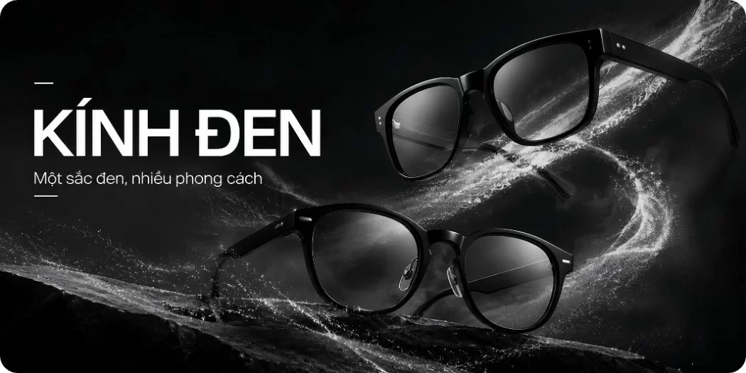Kính gọng đen: Một sắc đen, nhiều phong cách