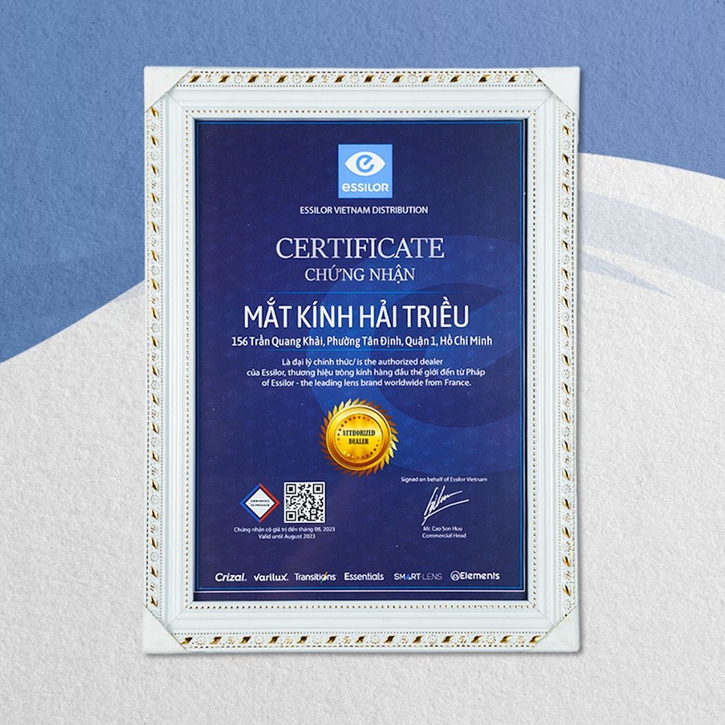 Chứng nhận Kính Hải Triều trở thành đại lý chính thức của Essilor